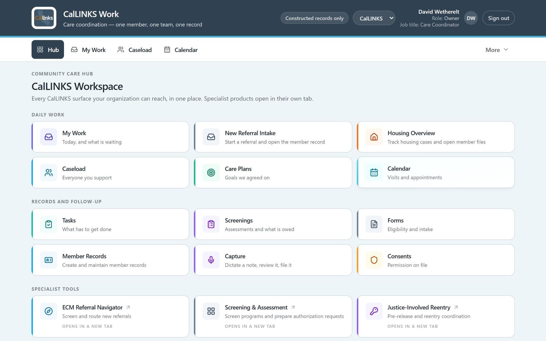 The CalLINKS Workspace hub: every surface in one place